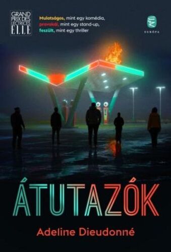 Átutazók - Adeline Dieudonné,Péter Bíró