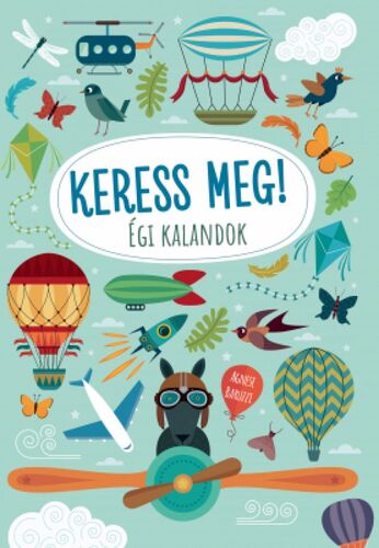 Keress meg! Égi kalandok