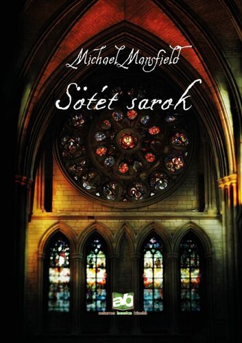 Kniha Sötét sarok - Michael Mansfield