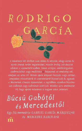 Búcsú Gabótól és Mercedestől - Rodrigo Garcia,Benedek Totth