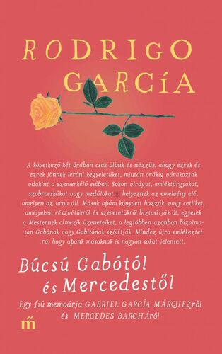 Kniha Búcsú Gabótól és Mercedestől - Rodrigo Garcia,Benedek Totth