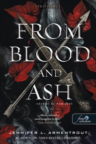Kniha Vér és hamu 1: From Blood and Ash. Vérből és hamuból - Jennifer L. Armentrout