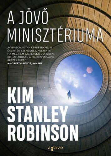 A Jövő Minisztériuma - Kim Stanley Robinson,Veronika Farkas