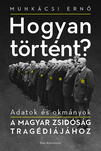 Kniha Hogyan történt? - Kolektív autorov