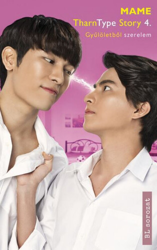 Kniha TharnType Story 4: Gyűlöletből szerelem - Mame