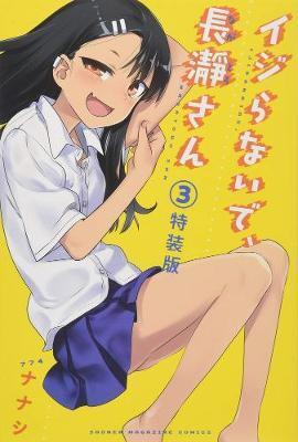 Don't Toy With Me Miss Nagatoro, Volume 3