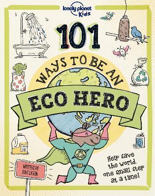 101 Ways to be an Eco Hero 1