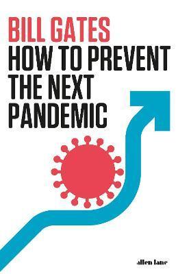 Kniha How To Prevent the Next Pandemic