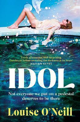 Idol - Louise O\'Neill