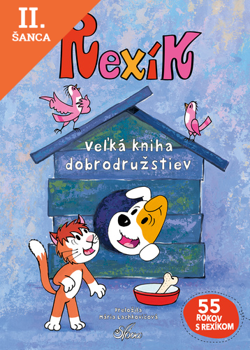 Lacná kniha Rexík Veľká kniha dobrodružstiev