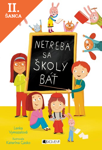 Lacná kniha Netreba sa školy báť, 2. vydanie