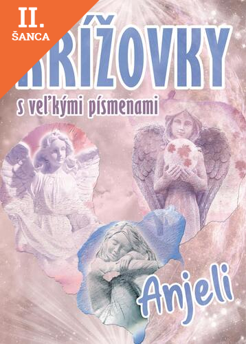 Lacná kniha Krížovky s veľkými písmenami Anjeli