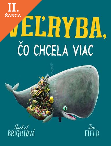 Lacná kniha Veľryba, čo chcela viac