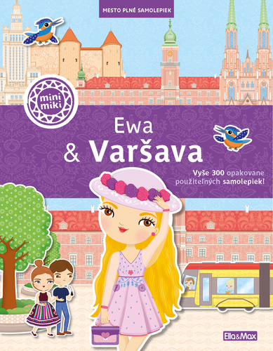 Kniha EWA & VARŠAVA - Mesto plné samolepiek - Ema Potužníková,Lucie Jenčíková
