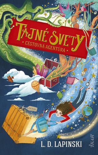 Kniha Cestovná agentúra Tajné svety - L. D. Lapinski