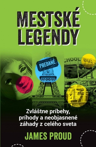 Mestské legendy - James Proud