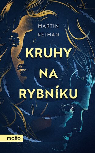 Kniha Kruhy na rybníku - Martin Rejman