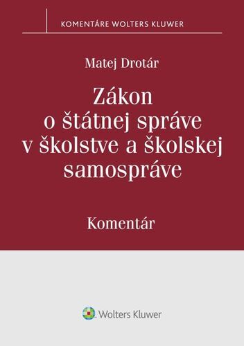 Kniha Zákon o štátnej správe v školstve a školskej samospráve