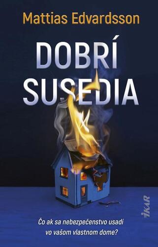 Dobrí susedia - Mattias Edvardsson