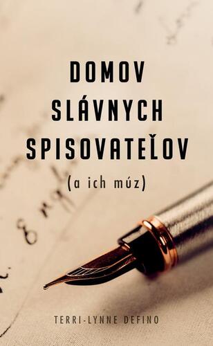 Kniha Domov slávnych spisovateľov (a ich múz) - Terri-Lynne DeFino