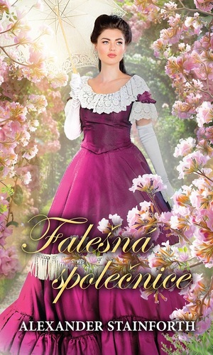 Kniha Falešná společnice - Alexander Stainforth