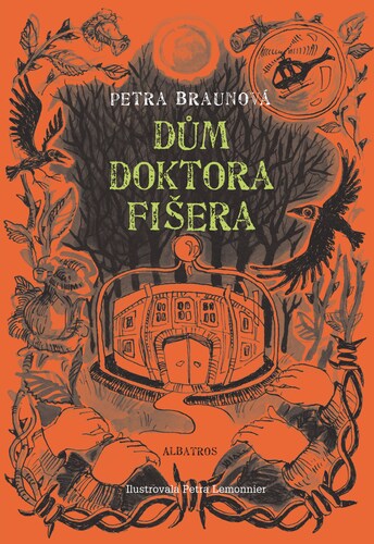 Dům doktora Fišera, 2. vydání - Petra Braunová,Petra Lemonnier