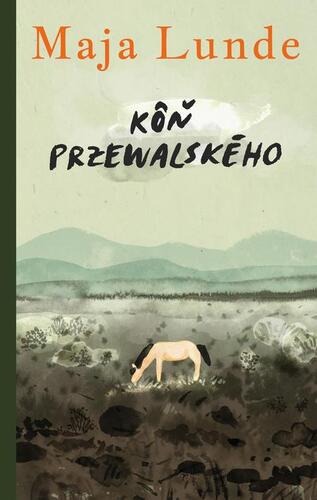 Kniha Kôň Przewalského - Maja Lunde