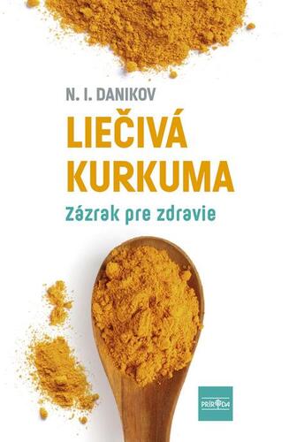 Liečivá kurkuma - N. I. Danikov