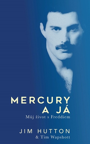 Mercury a já - Tim Wapshott,Jim Hutton