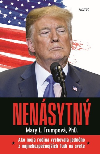 Nenásytný - Mary L. Trump