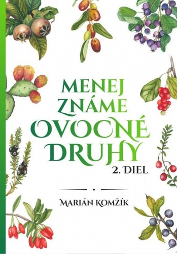 Kniha Menej známe ovocné druhy II.diel