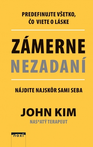 Kniha Zámerne nezadaní