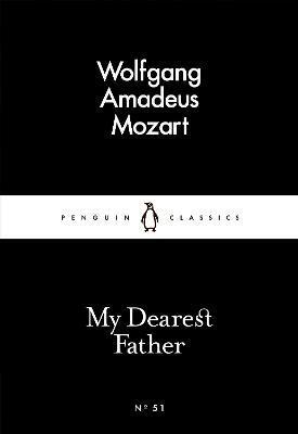 Kniha My Dearest Father - Wolfgang Amadeus Mozart