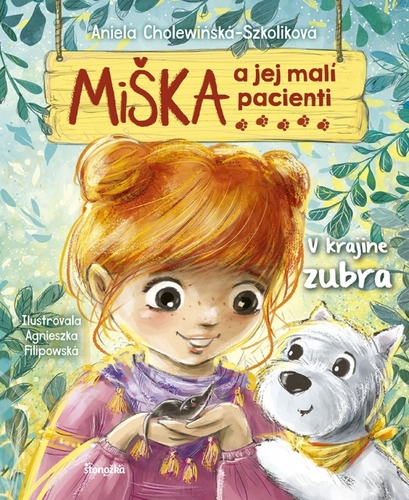 Miška a jej malí pacienti 13: V krajine zubra - Aniela Cholewinska - Szkolik