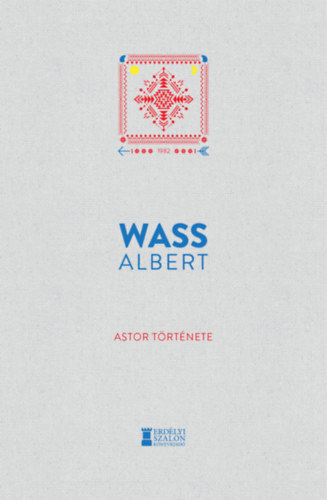 Kniha Astor története - Albert Wass