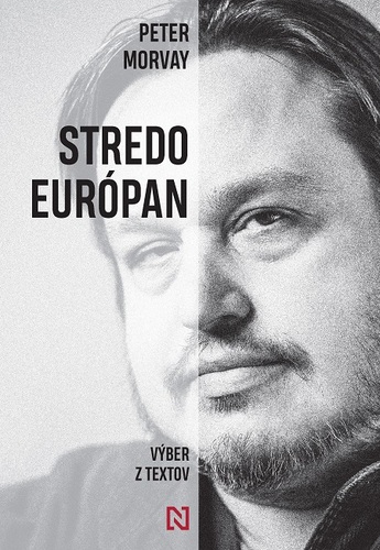 Stredoeurópan - Výber z textov kúpite na Panta Rhei