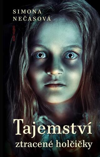 Tajemství ztracené holčičky kúpite na Panta Rhei