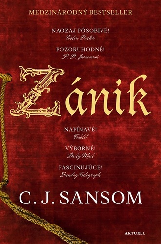 Kniha Zánik - C. J. Sansom