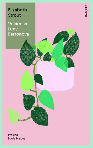 Lucy Bartonová 1: Volám sa Lucy Bartonová