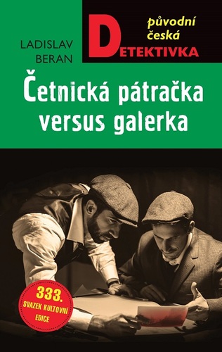 Četnická pátračka versus galérka kúpite na Panta Rhei