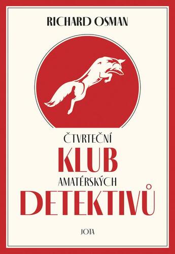 Čtvrteční klub amatérských detektivů kúpite na Panta Rhei