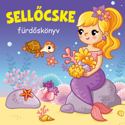 Sellőcske - fürdőskönyv