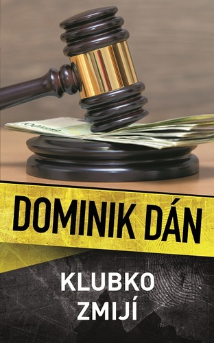 Kniha Klubko zmijí - Dominik Dán