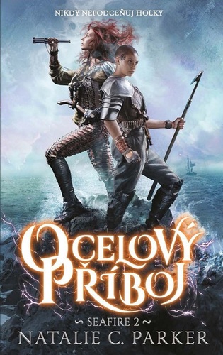 Kniha Ocelový příboj - Natalie C. Parker