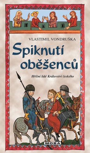 Kniha Spiknutí oběšenců - Vlastimil Vondruška