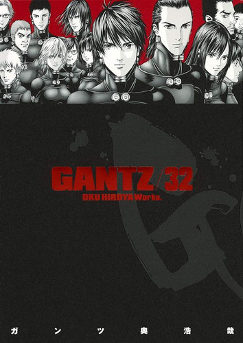 Gantz 32 - Oku Hiroja,Anna Křivánková