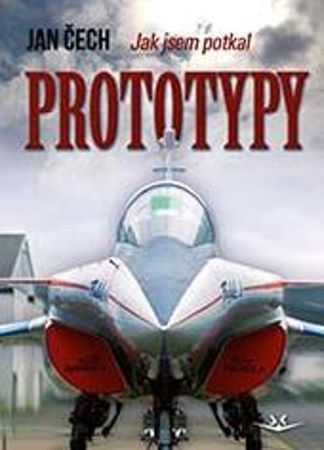 Kniha Jak jsem potkal Prototypy
