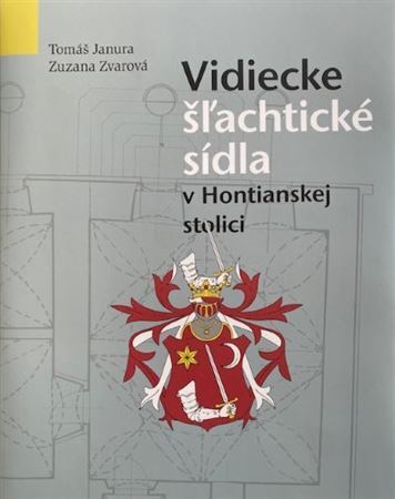 Kniha Vidiecke Šľachtické sídla v Hontianskej stolici