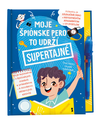 Kniha Moje špiónske pero to udrží supertajné!