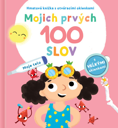 Kniha Mojich prvých 100 slov Moje telo